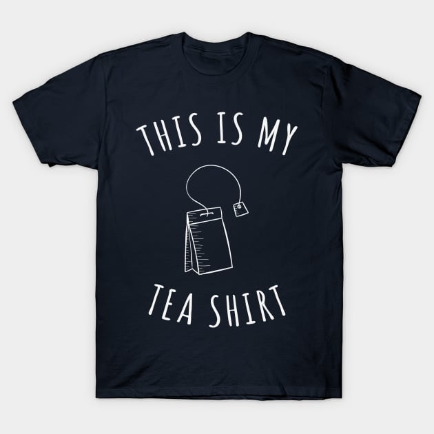 This Is My Tea Shirt T-Shirt by n23tees